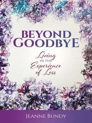 cover image of Beyond Goodbye